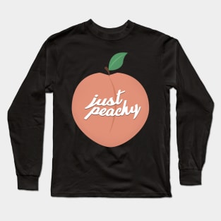 Just Peachy A Tumbler Quote With Aesthetic Art For Good Vibes Long Sleeve T-Shirt